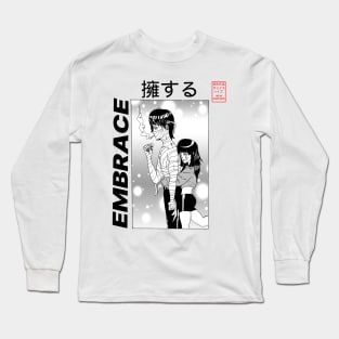 Embrace Long Sleeve T-Shirt